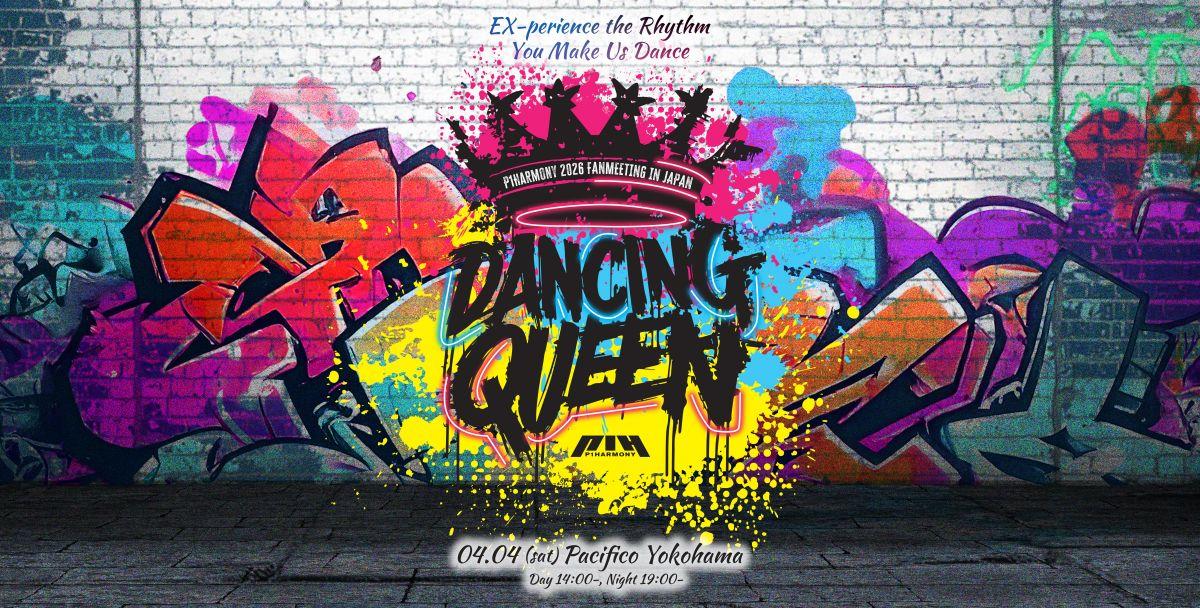 P1Harmony 2026 FANMEETING IN JAPAN -DANCING QUEEN-