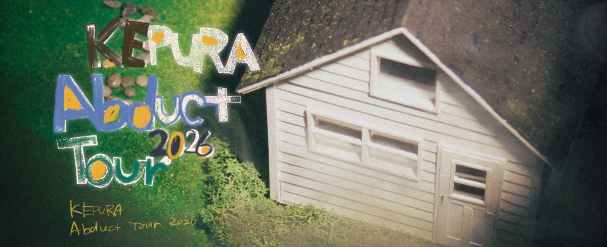 KEPURA presents「Abduct Tour 2026」