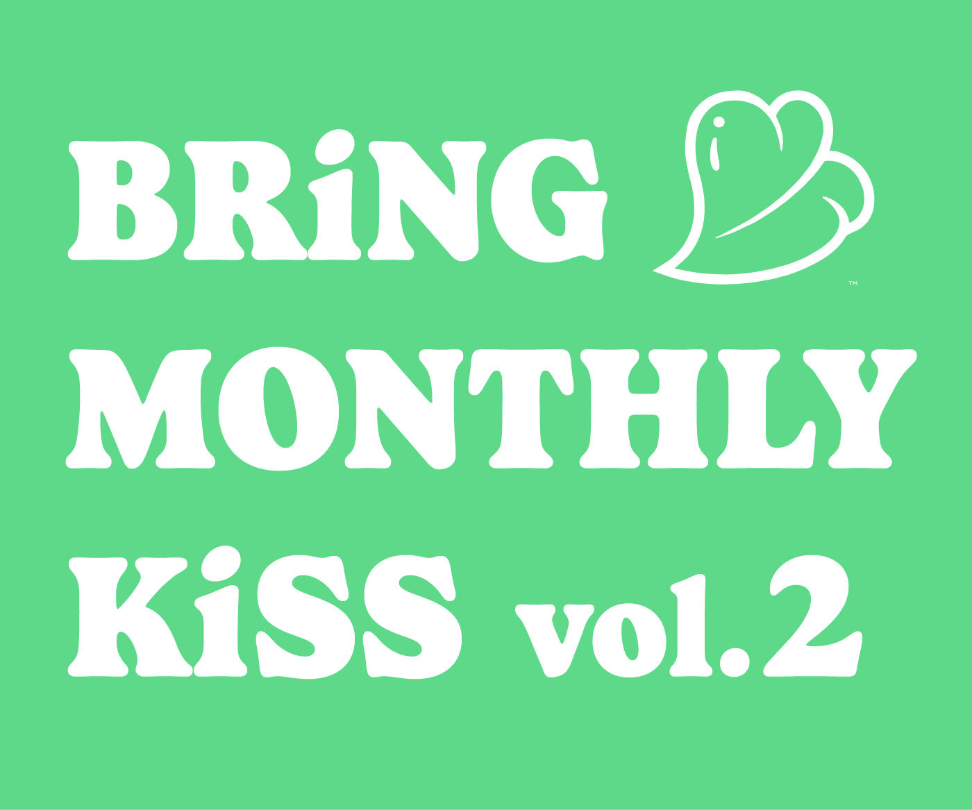 6月6日(金)  KiSS KiSS定期公演『BRiNG MONTHLY KiSS vol.2』