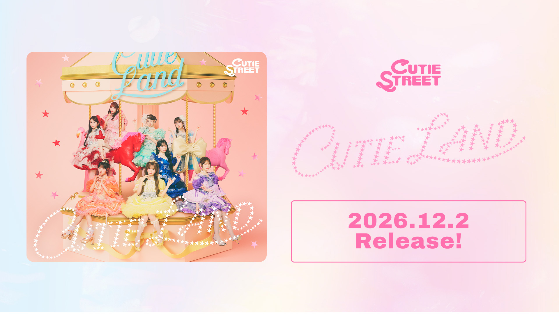 CUTIE STREET 1st ALBUM 『CUTIE LAND』