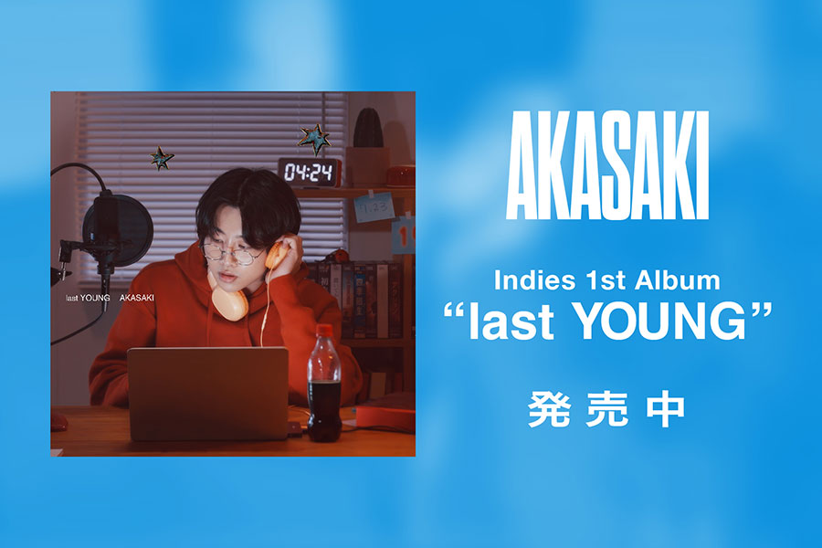 AKASAKI Indies 1st Album "last YOUNG"