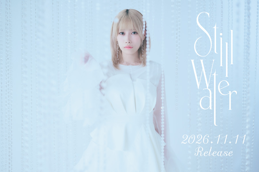 SINGLE「Still Water」