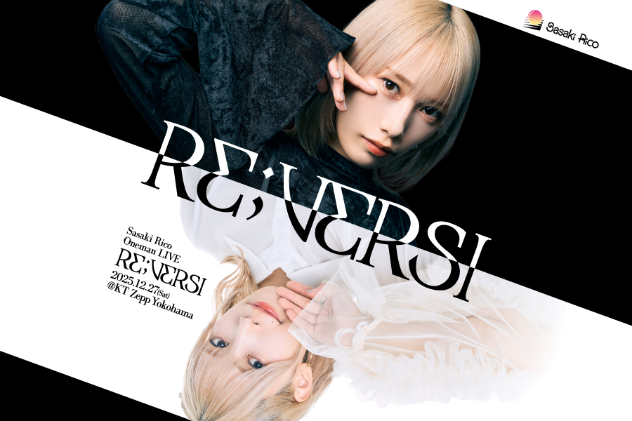 ワンマンライブ「RE;VERSI」