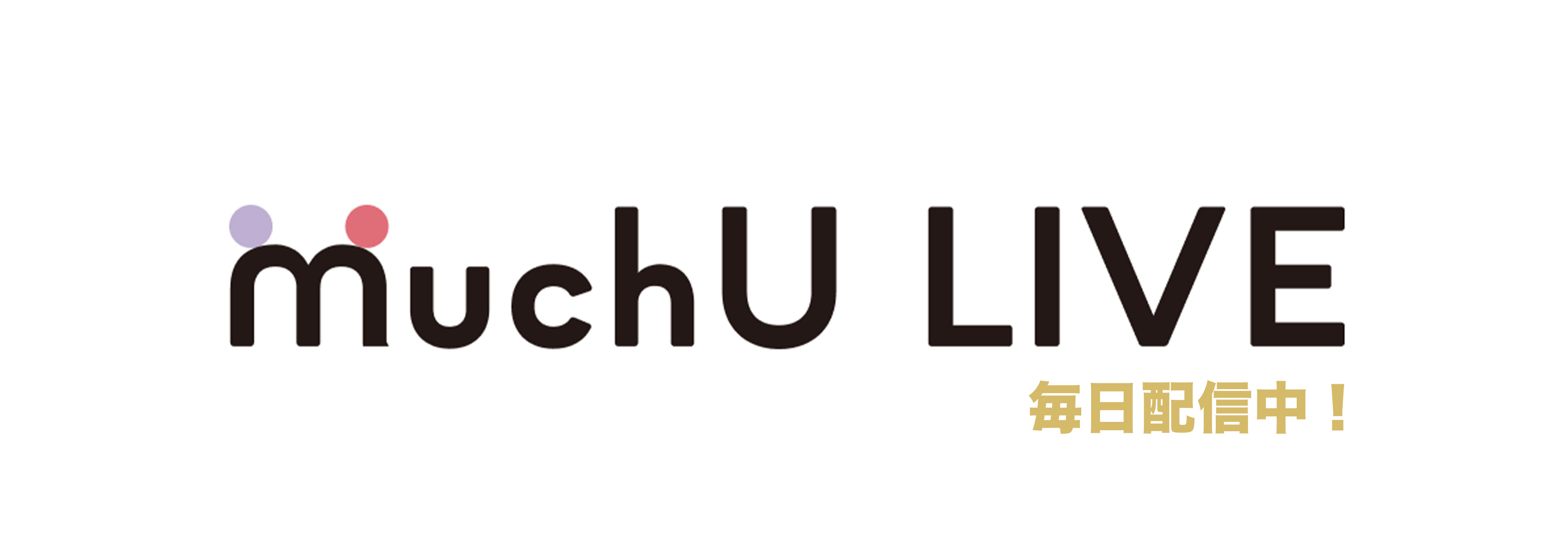 muchuLIVEバナー
