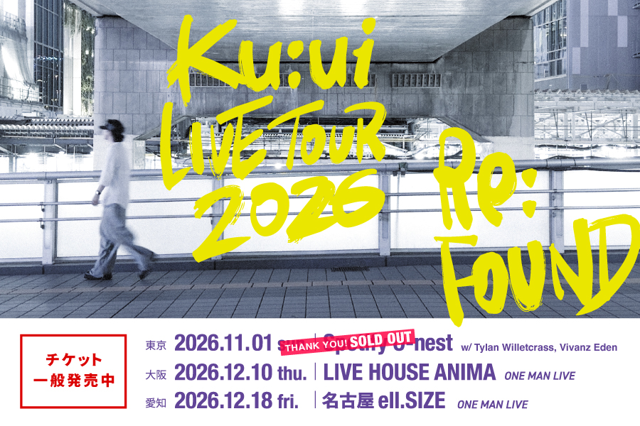 Ku:ui LIVE TOUR 2026 "Re:FOUND" 