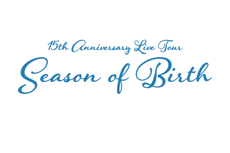 『Season of Birth』