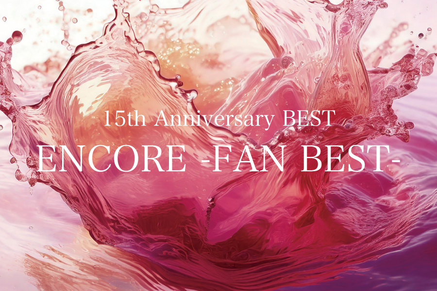 ENCORE -FAN BEST-