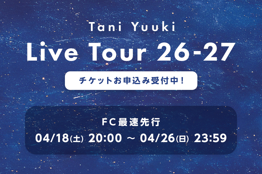 Tani Yuuki Live Tour 26-27