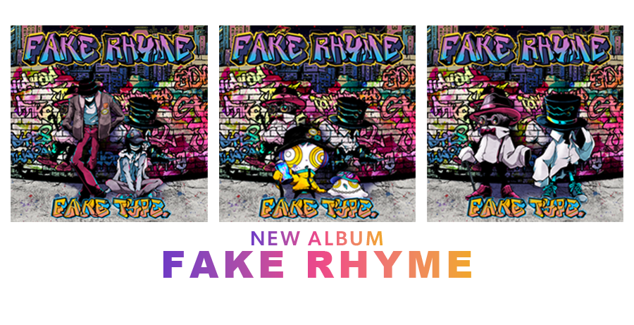 FAKE RHYME