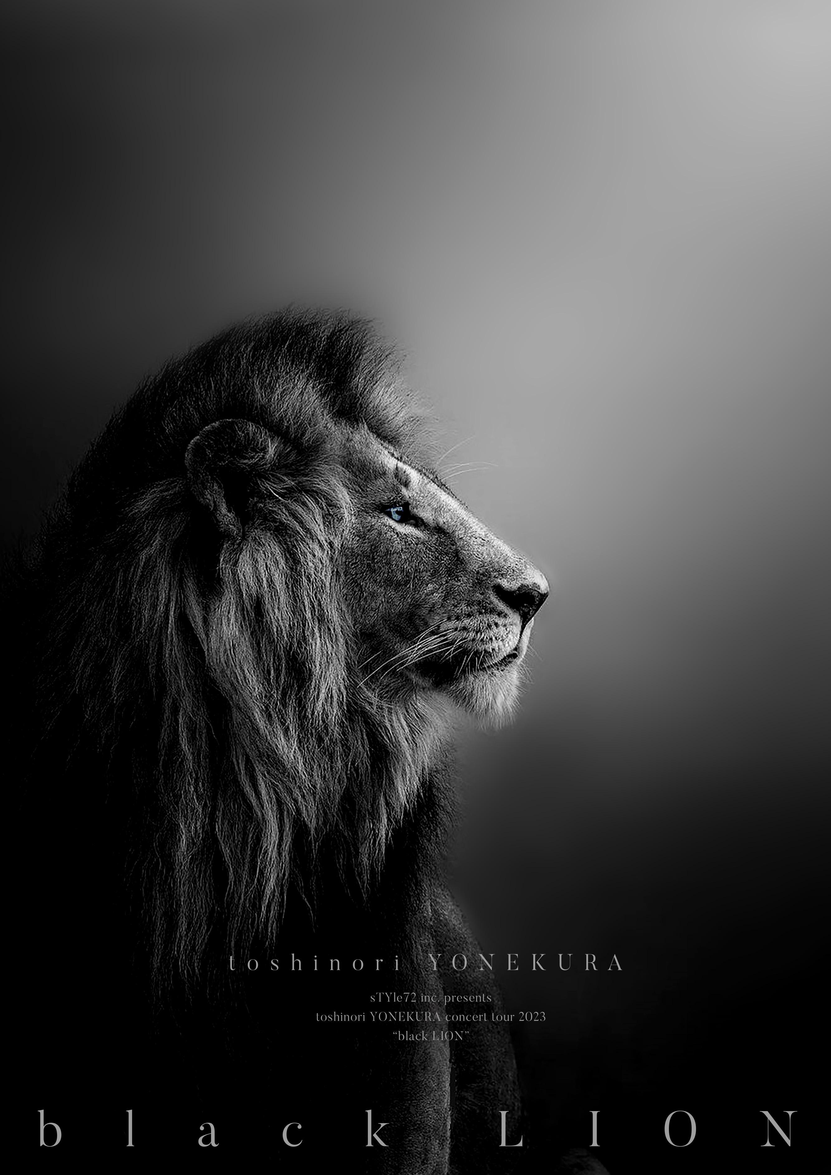 sTYle72 inc. presents toshinori YONEKURA concert tour 2023  “black LION”