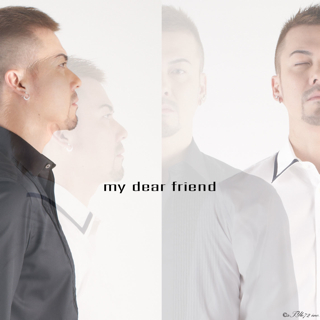 my dear friend