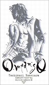 米倉利紀/O means O Toshinori Yonekura CONCE… 米倉利紀「O means O - Toshinori Yonekura CONCERT TOUR '01