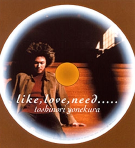 like,love,need.....