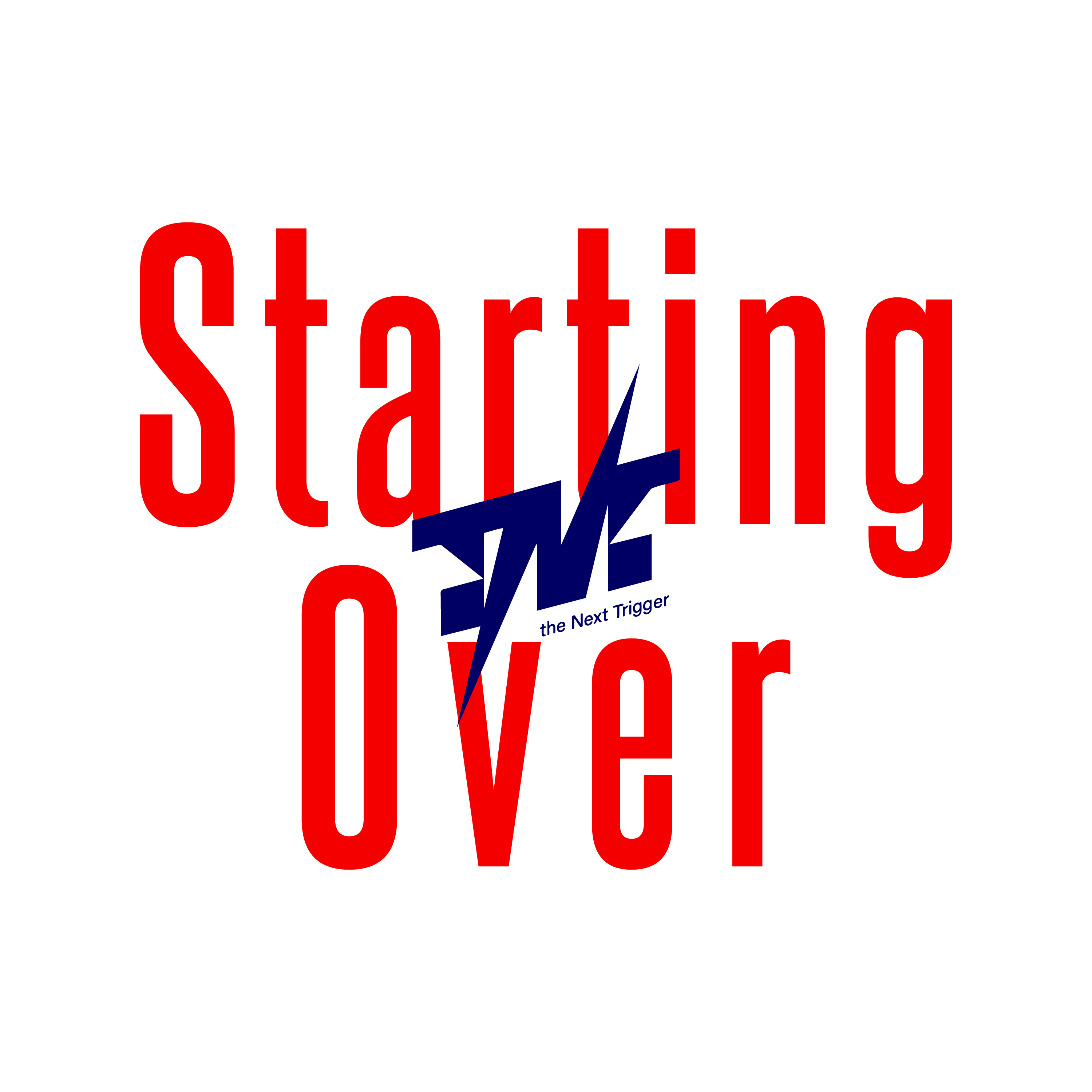 Starting Over