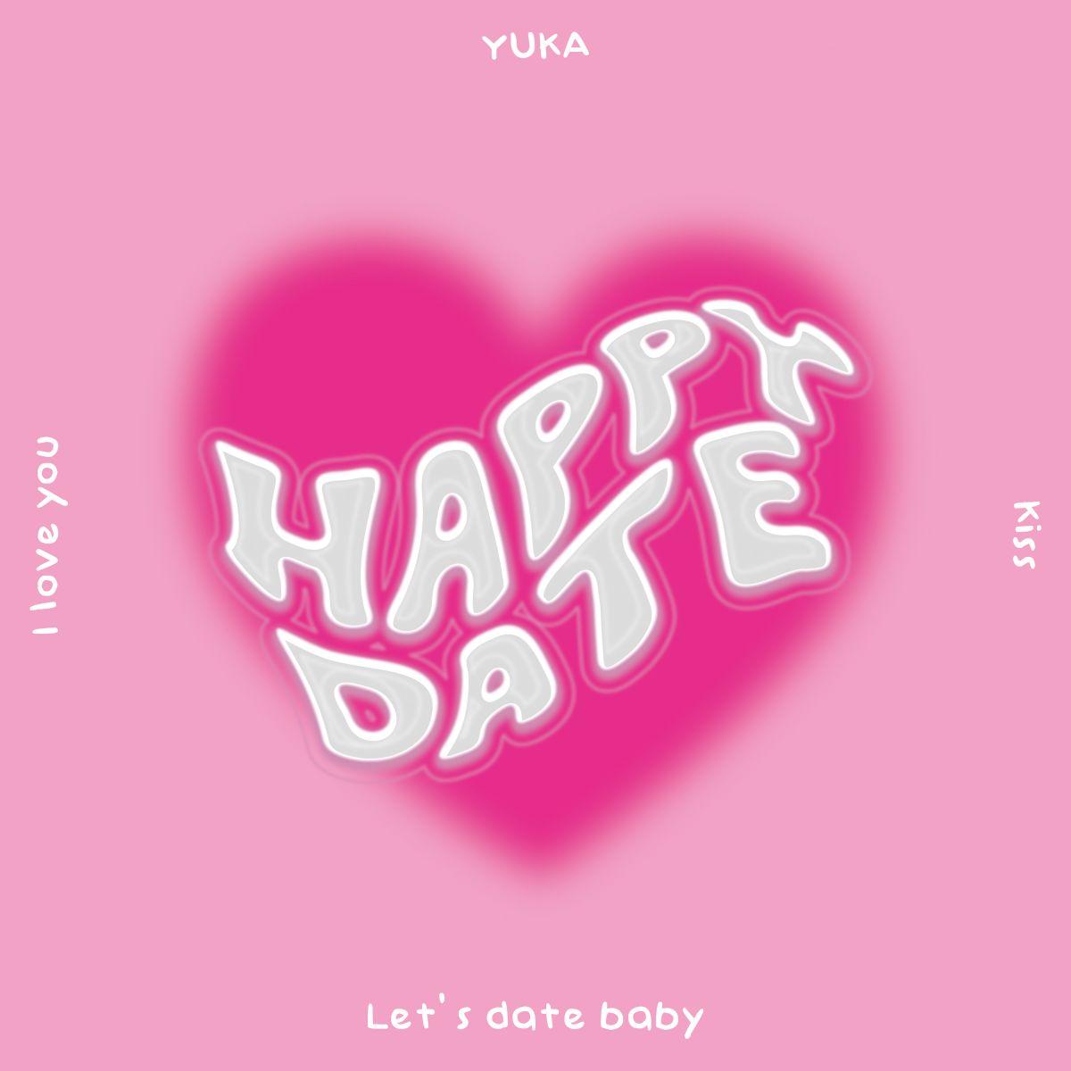 「HAPPY DATE」