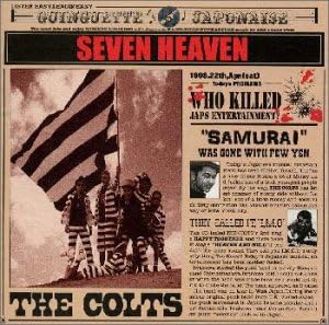 THE COLTS / SEVEN HEAVEN