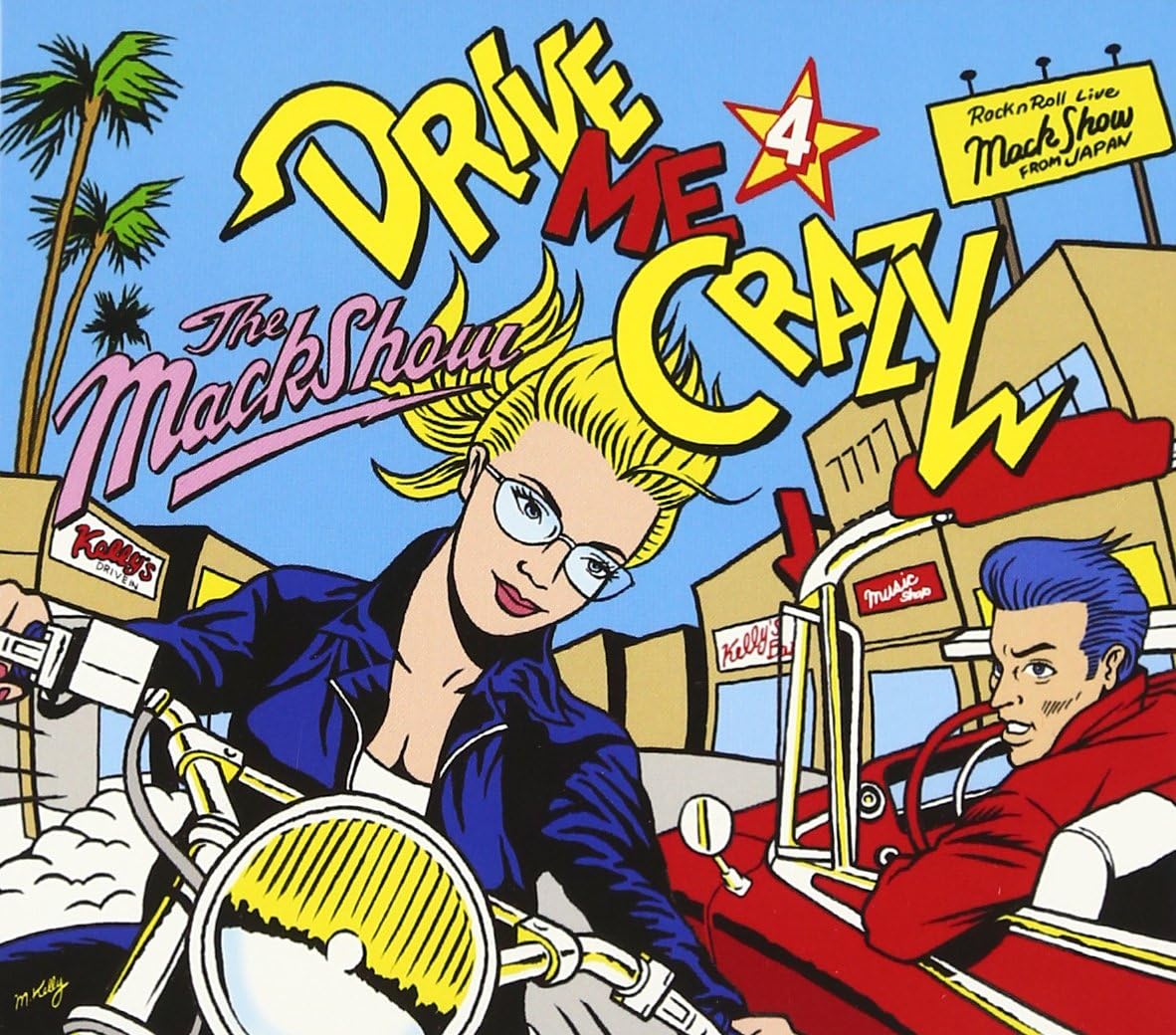 ザ・マックショウ / DRIVE ME CRAZY 4