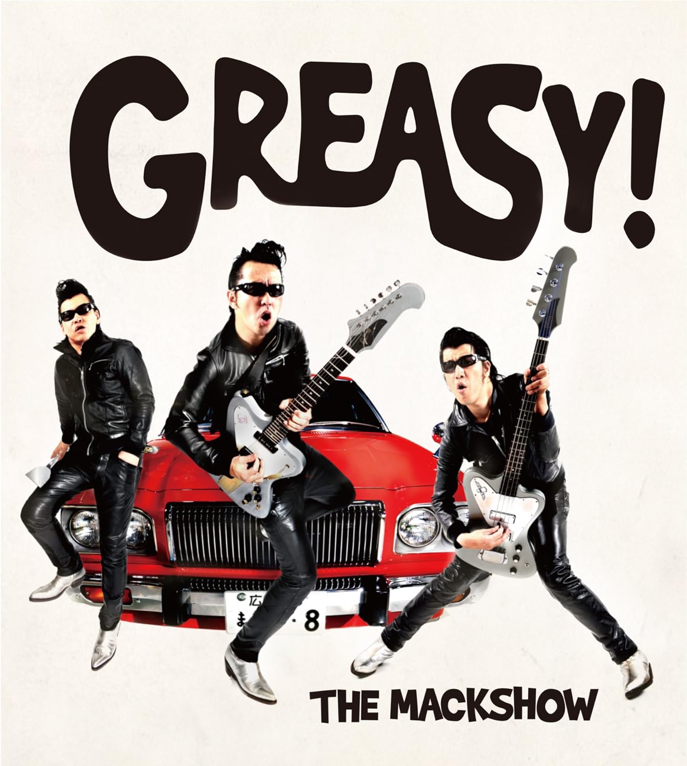 ザ・マックショウ / GREASY!