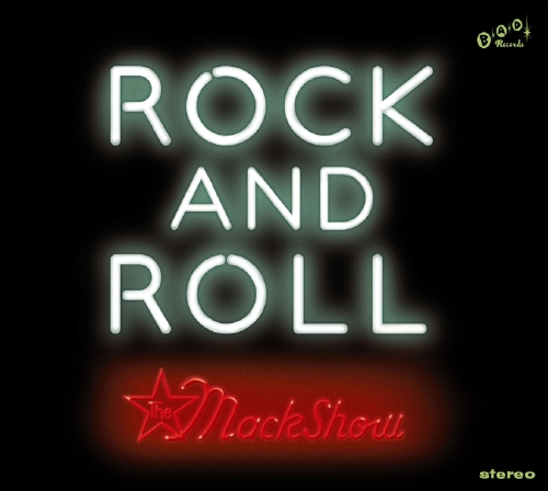ザ・マックショウ / ROCK AND ROLL