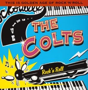 THE COLTS / THIS IS GOLDEN AGE OF ROCK`N ROLL