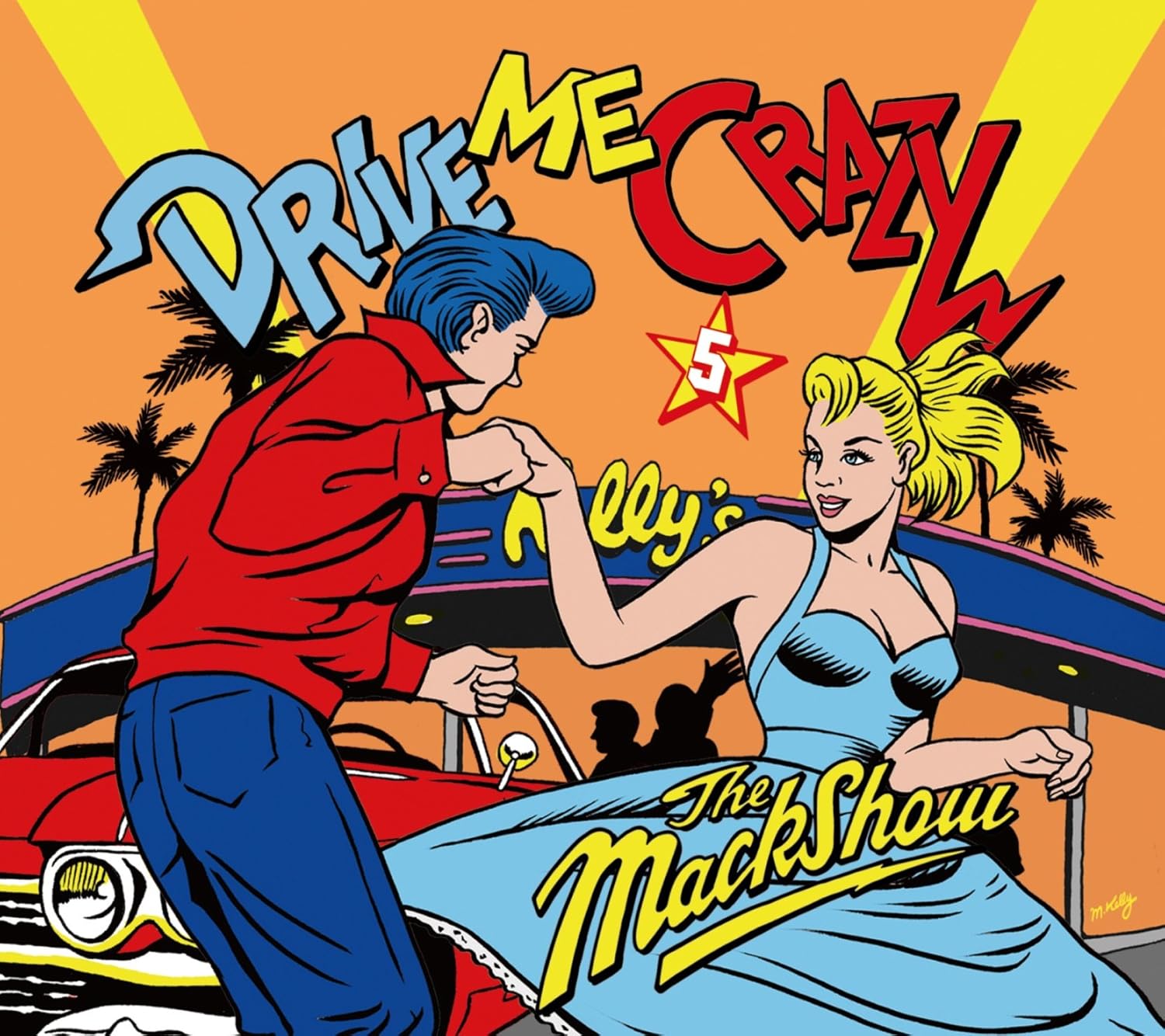 ザ・マックショウ / DRIVE ME CRAZY 5