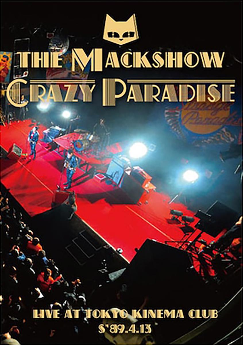 ザ・マックショウ / CRAZY PARADISE 