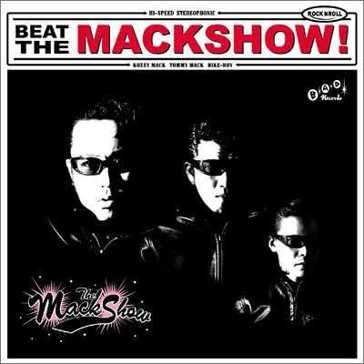 ザ・マックショウ / BEAT THE MACKSHOW