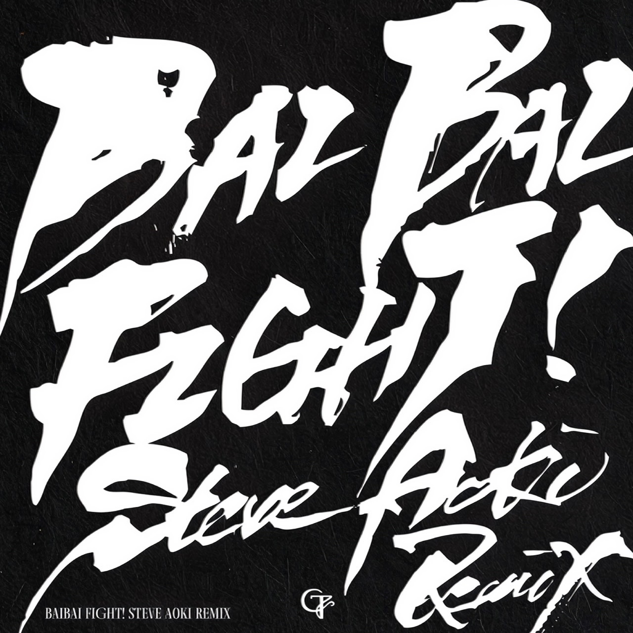 Steve Aoki × CANDY TUNE 『BAIBAI FIGHT! Steve Aoki Remix』