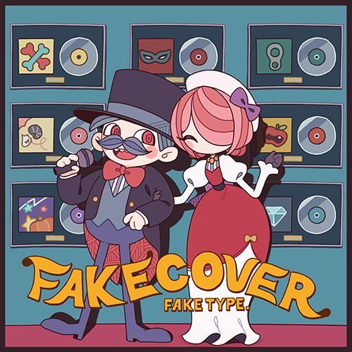 FAKE TYPE.「FAKE COVER」