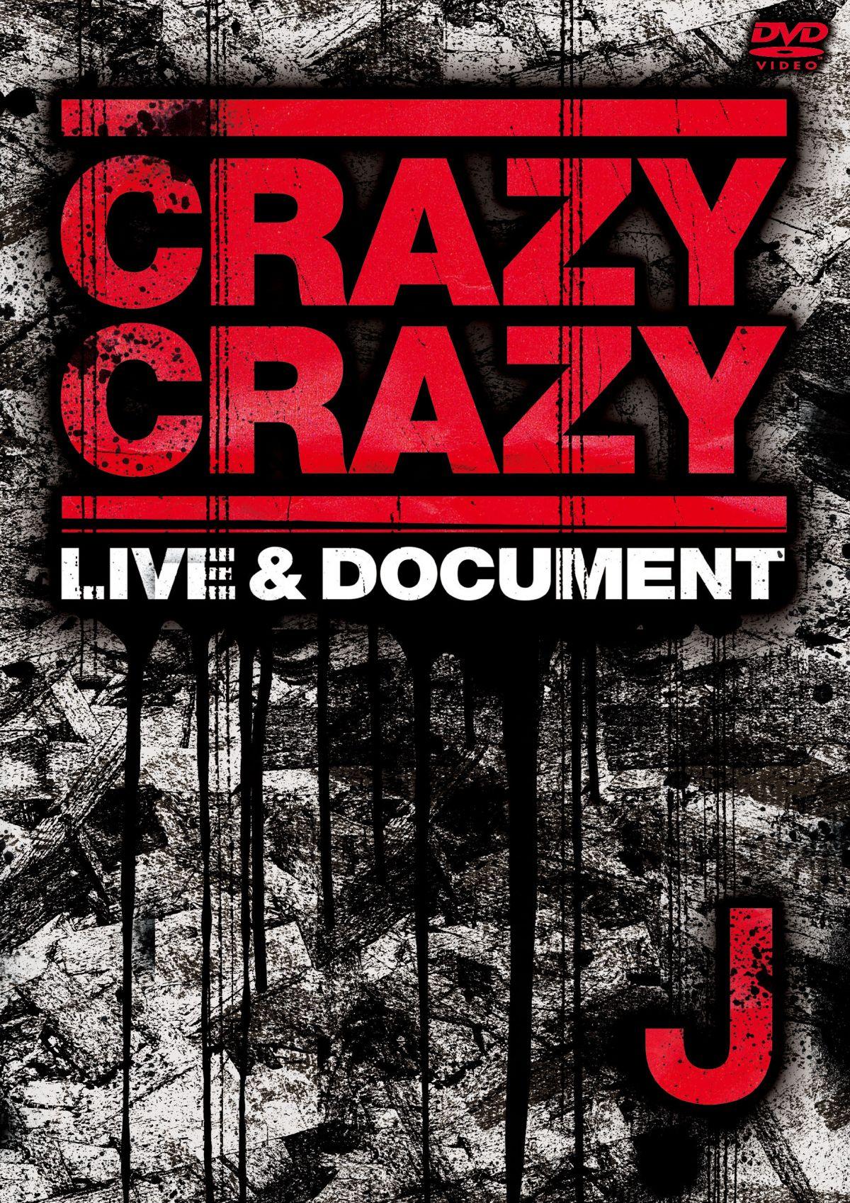 CRAZY CRAZY -LIVE&DOCUMENT-