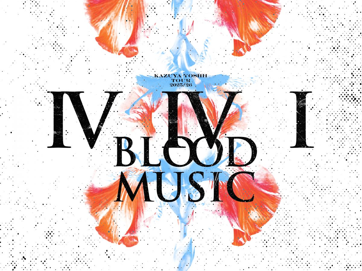 吉井和哉 TOUR2025/26 IVIVI BLOOD MUSIC【2026年公演】YOSHII FUNK LOVE会員先行