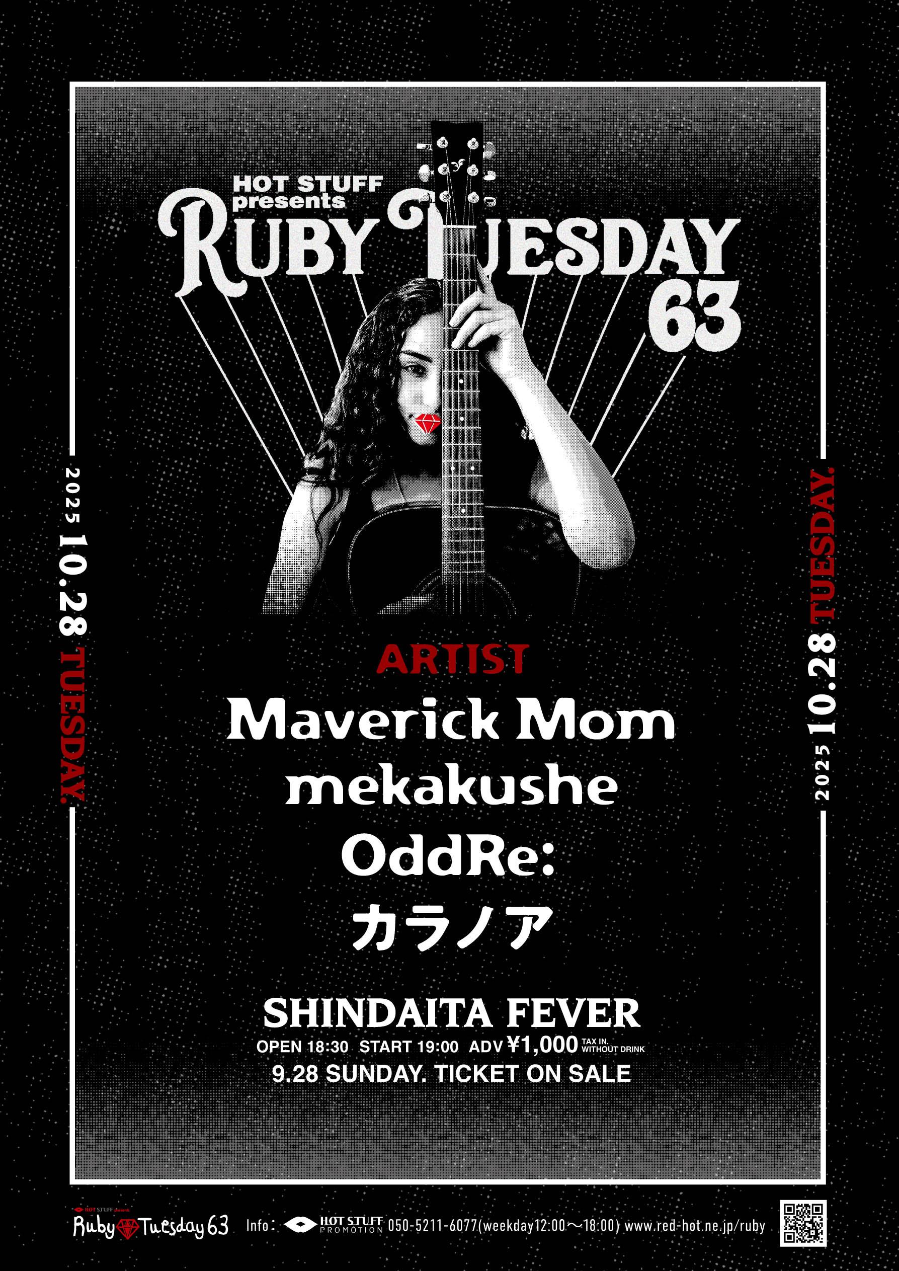 HOT STUFF presents Ruby Tuesday 63