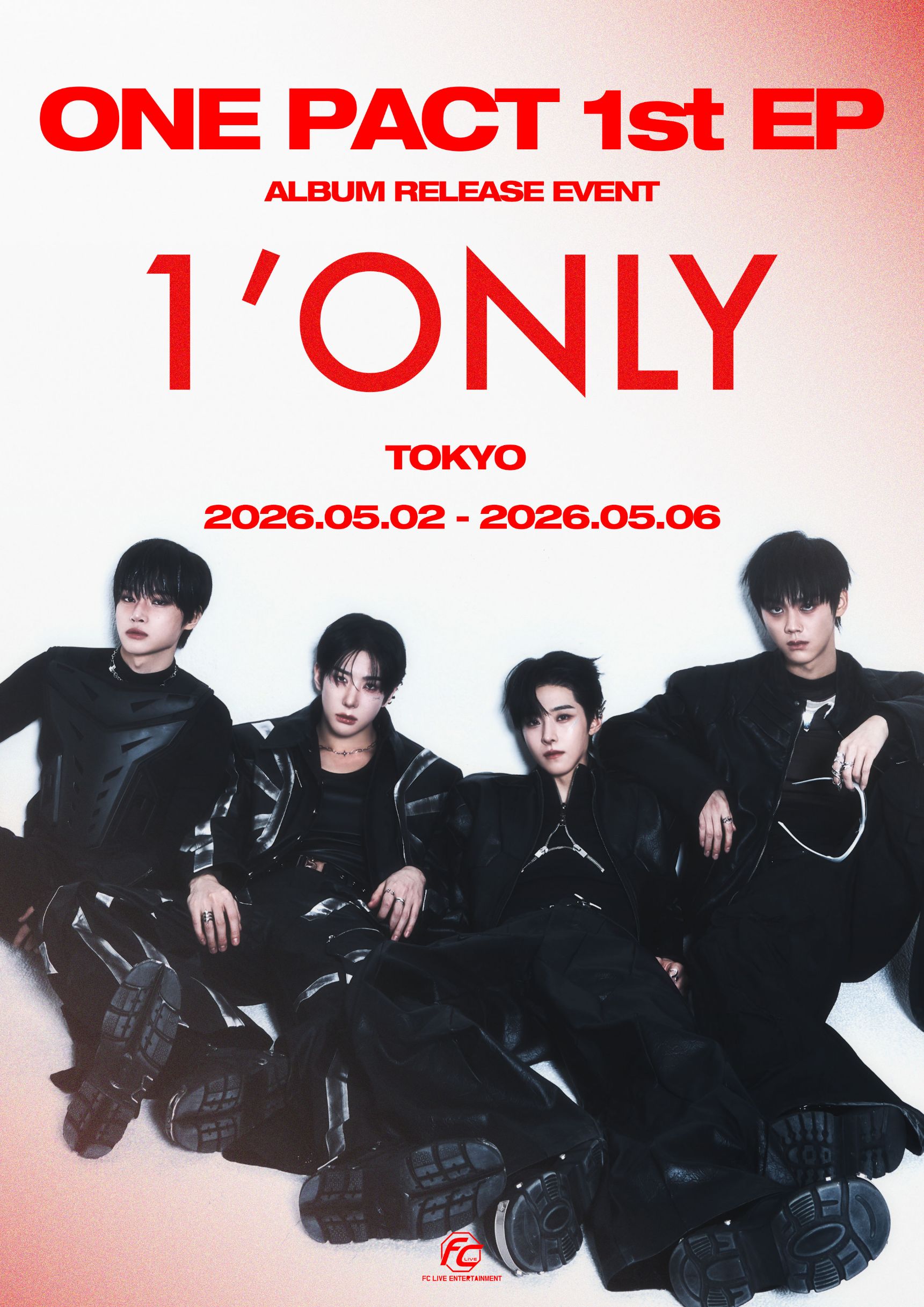 ONE PACT 1st EP ALBUM RELEASE EVENT [1'ONLY] 詳細ご案内