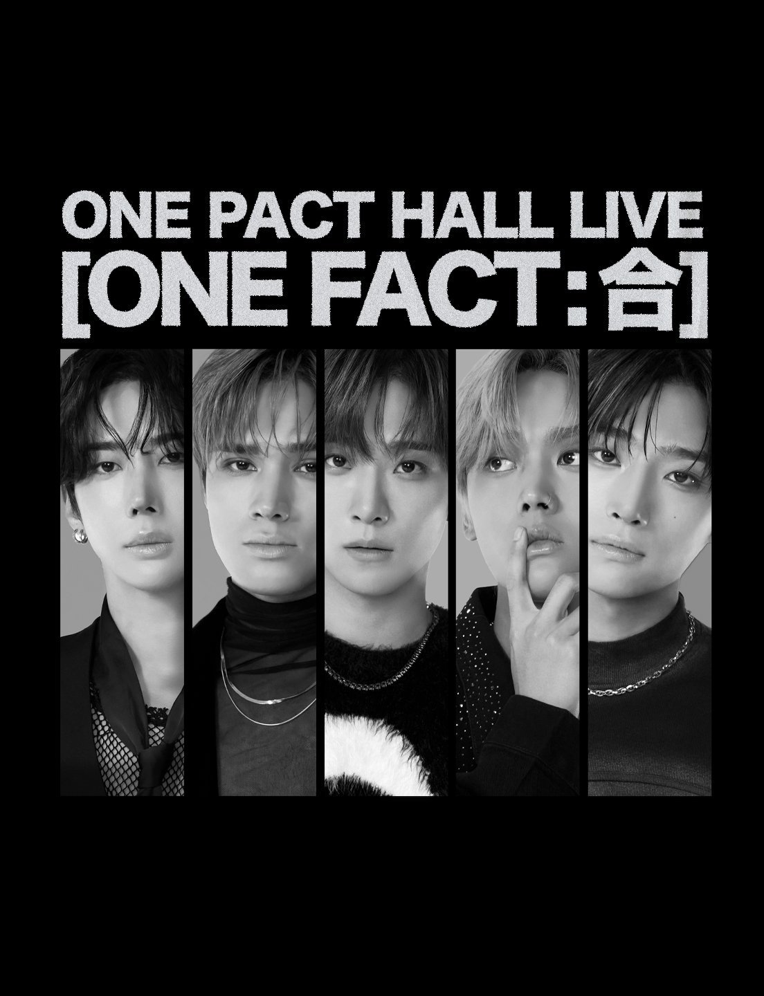 韓国公演ONE PACT HALL LIVE [ONE FACT : 合]チケット一般発売のお知らせ