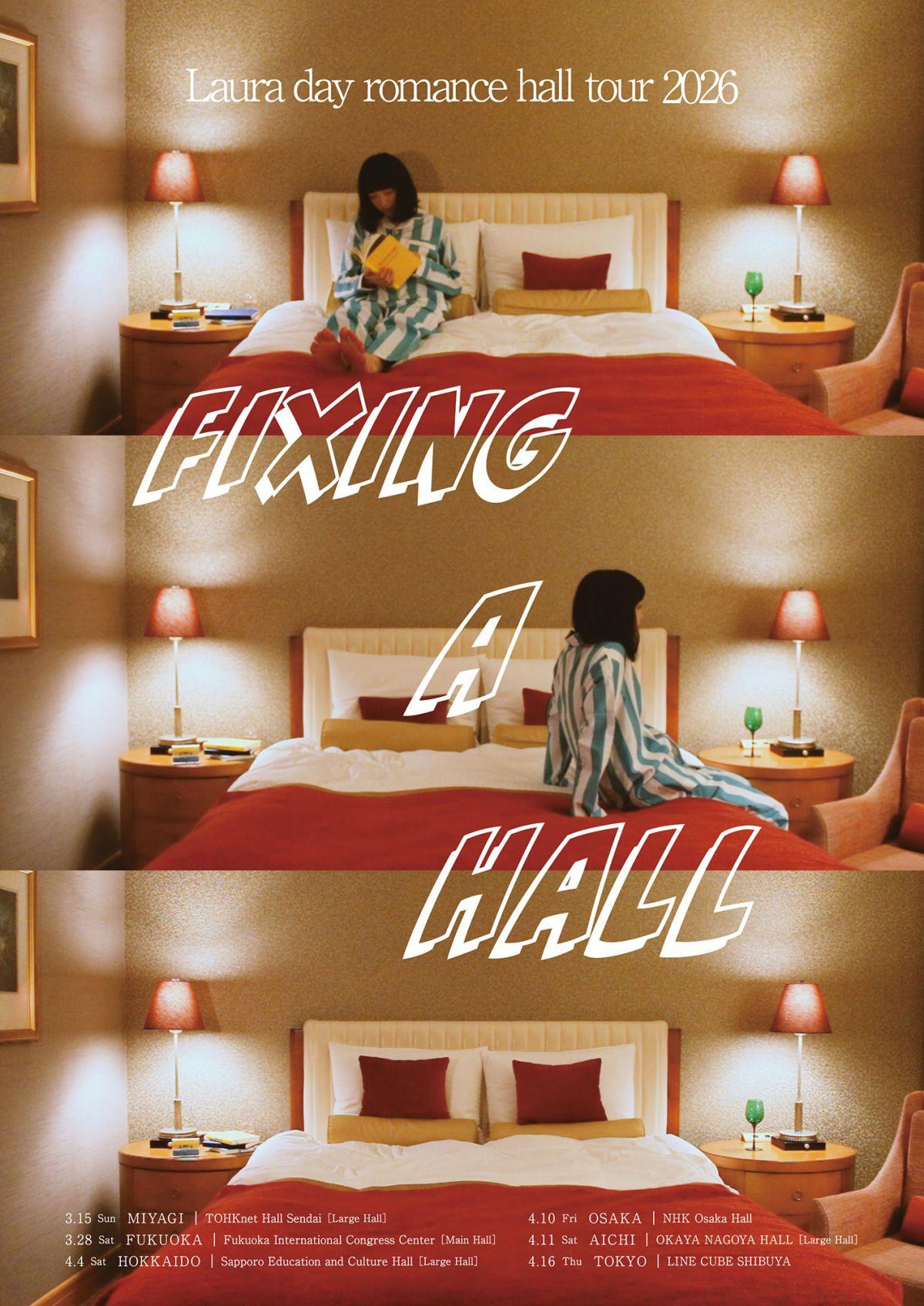 『Laura day romance hall tour 2026 "Fixing a hall"』オフィシャル2次先行開始！