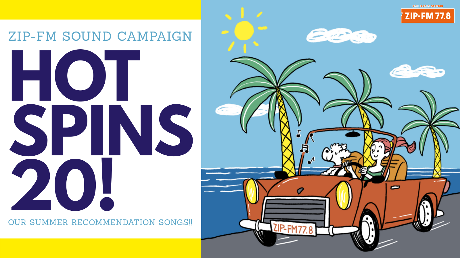 ZIP-FM SOUND CAMPAIGN “HOT SPINS 20!”に選出頂きました！