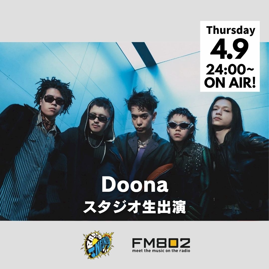 FM 802　「RADIO∞INFINITY」Vo.GENKIが生出演!!