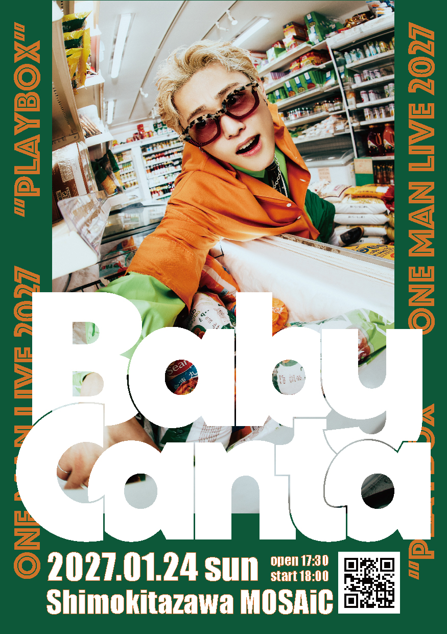 Baby Canta ONEMAN LIVE「PLAYBOX」開催決定！