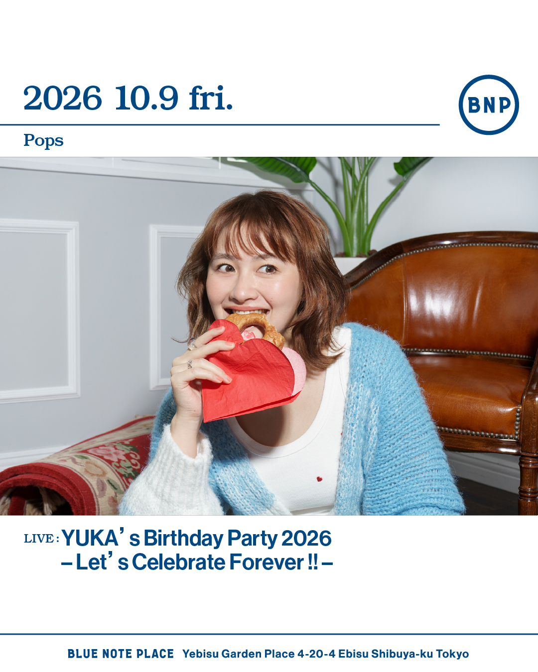 【YUKA’s Birthday Party 2026  – Let’s Celebrate Forever !! – 】開催決定
