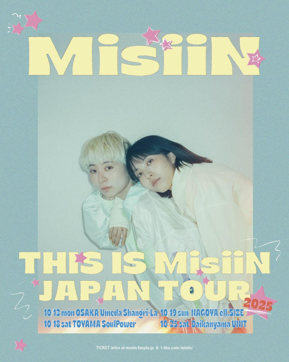 THIS IS MisiiN JAPAN TOUR 開催決定！！
