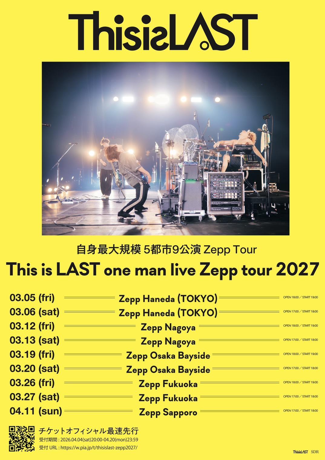 【最速先行受付開始！】This is LAST one man live Zepp tour 2027 開催決定！