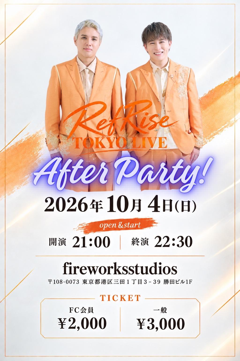 『RefRise TOKYO LIVE After Party！』開催決定！