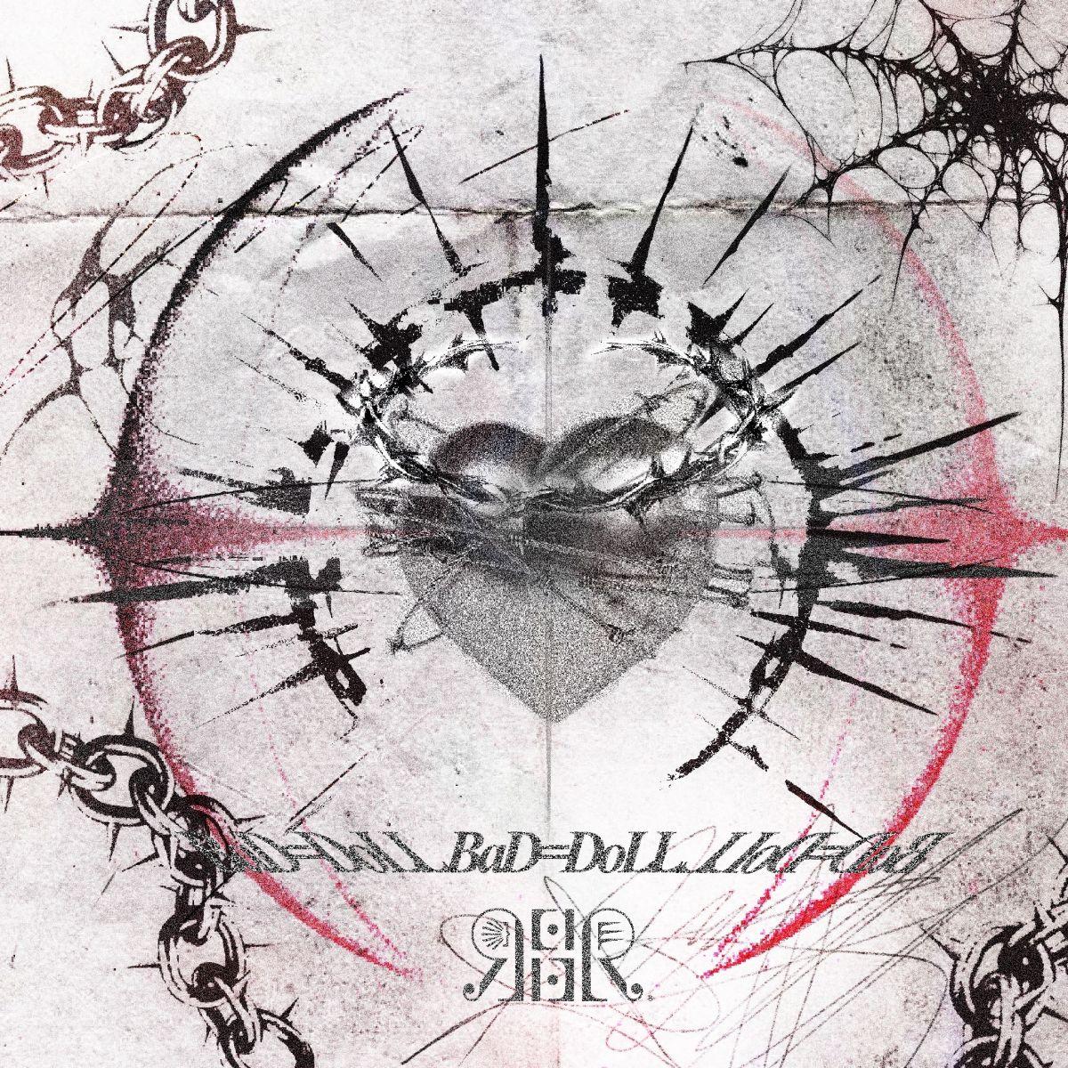 『BaD＝DoLL』リリース！
