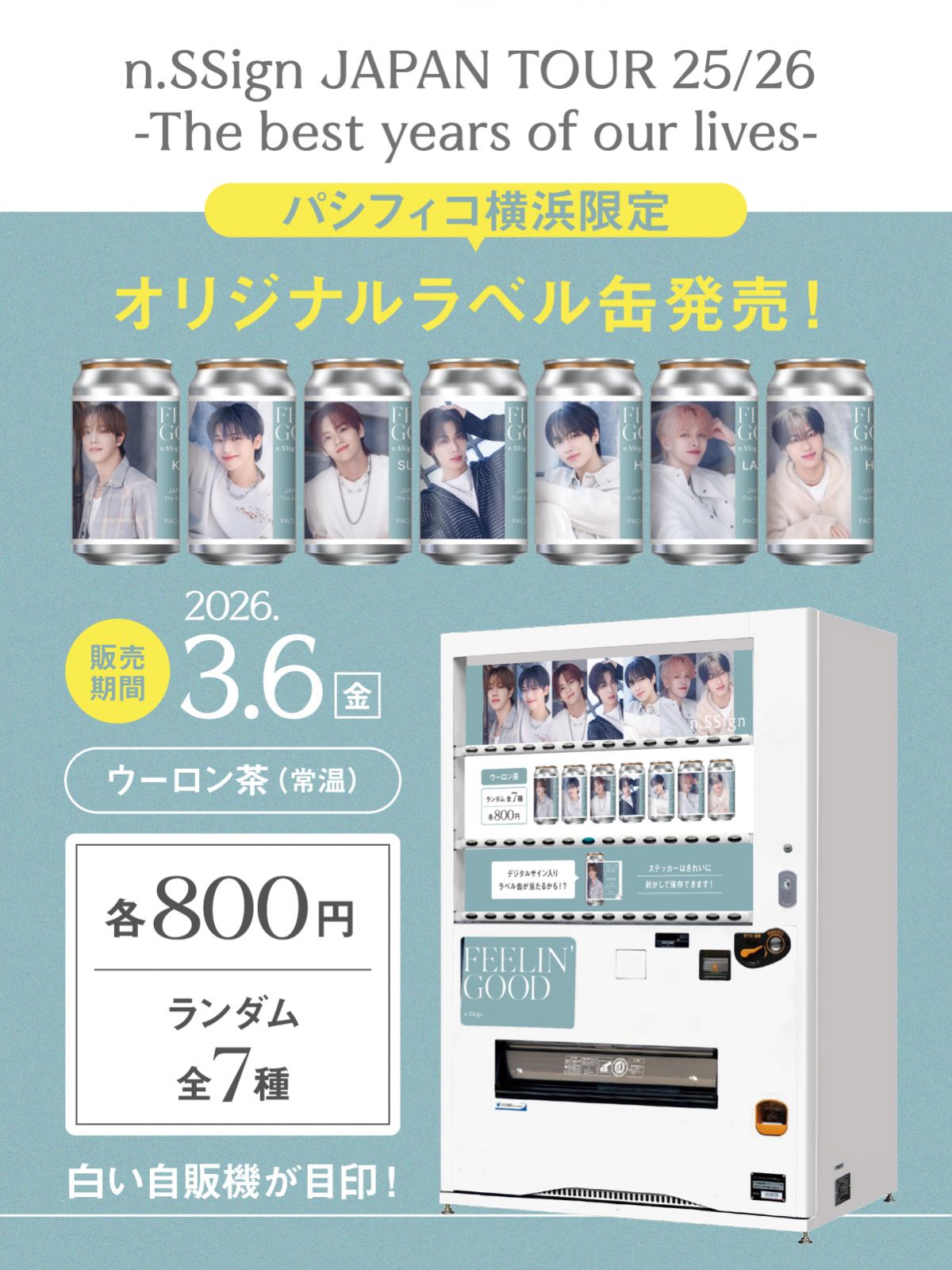 n.SSign Japan 3rd Single『FEELIN' GOOD』リリース記念オリジナル