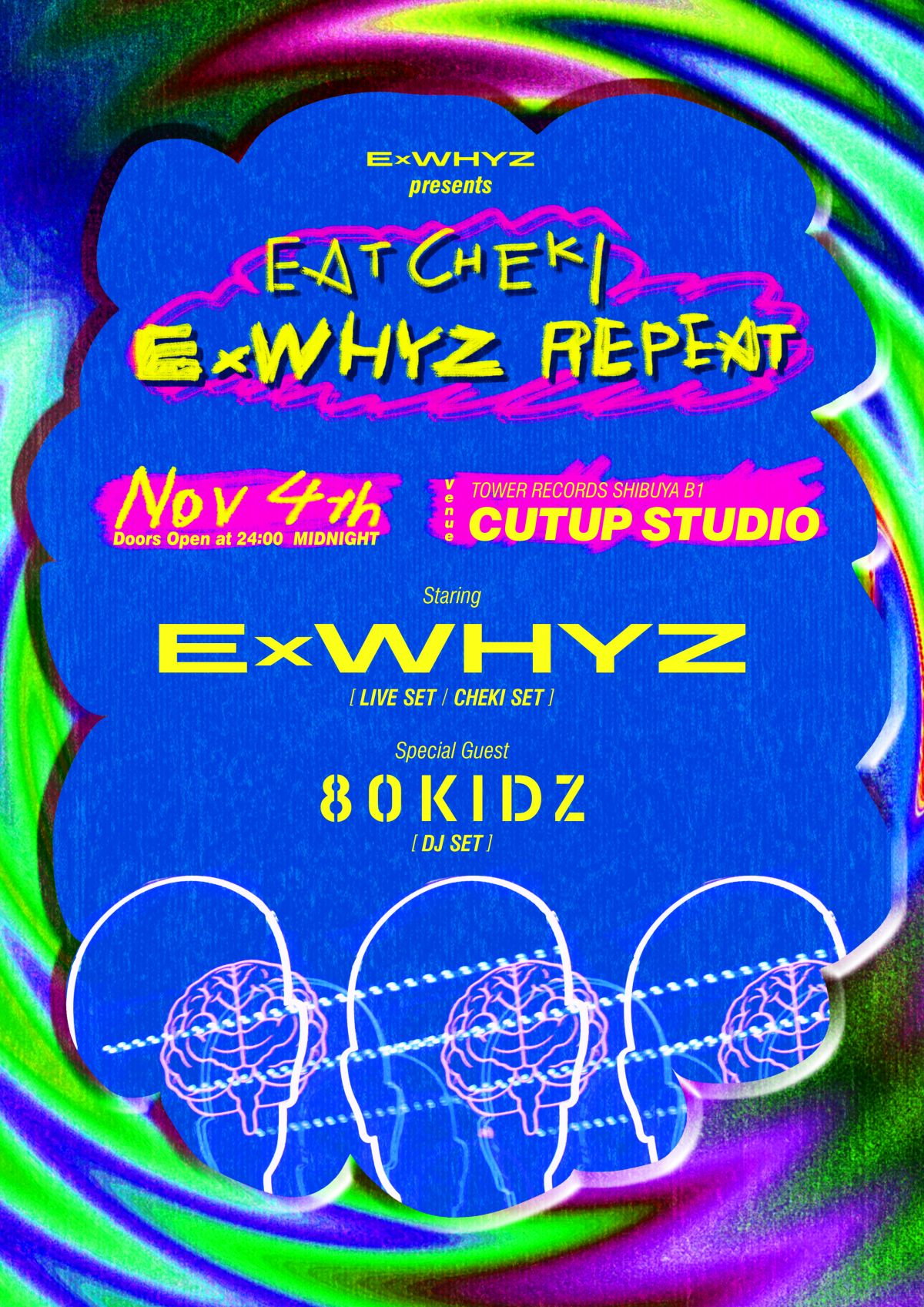 EAT CHEKI ExWHYZ REPEAT”開催決定!!｜ ExWHYZ｜ExWHYZ official