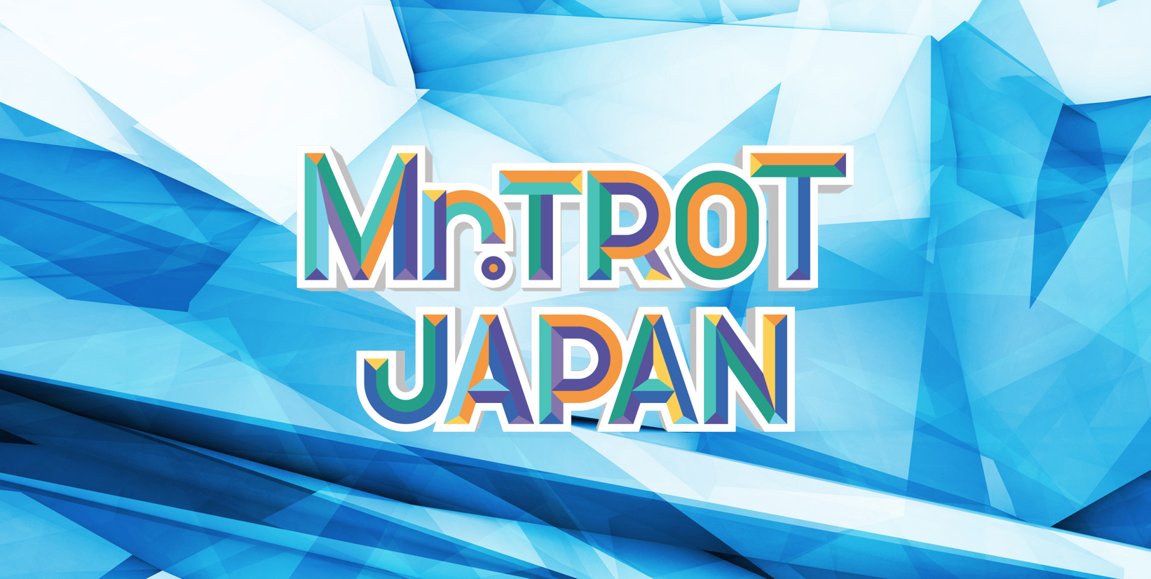 Mr.TROT JAPAN
